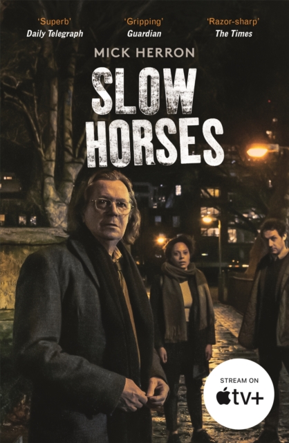 Slow Horses - Mick Herron