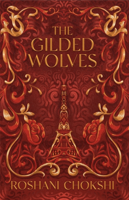 Gilded Wolves - Roshani Chokshi