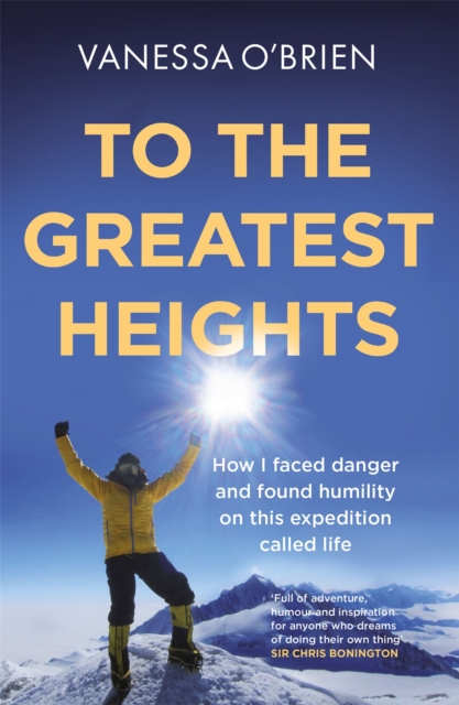 To the Greatest Heights - Vanessa O'brien