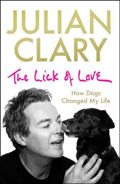 Lick of Love - Julian Clary