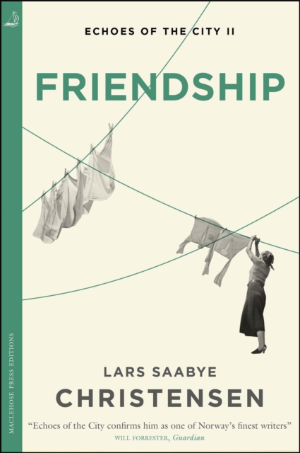 Friendship - Lars Saabye Christensen