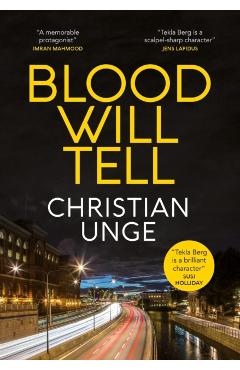 Coperta cărții 'Blood Will Tell - Christian Unge'