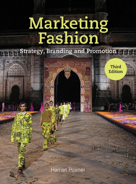 Marketing Fashion Third Edition - Harriet Posner