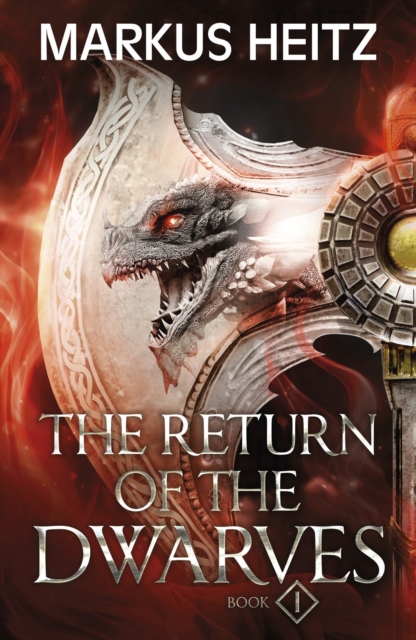 Return of the Dwarves Book 1 - Markus Heitz