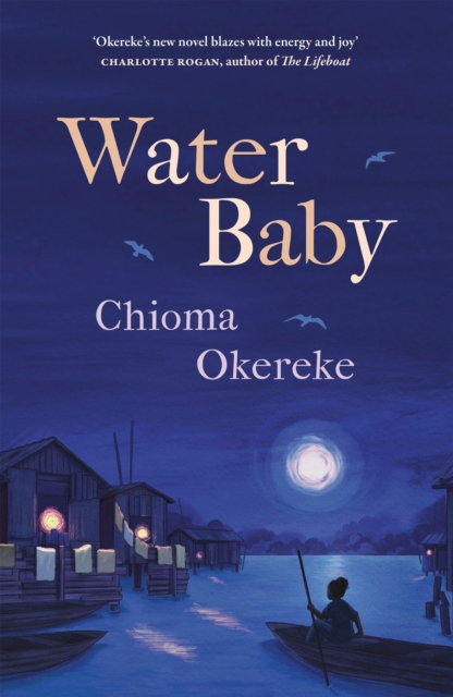 Water Baby - Chioma Okereke