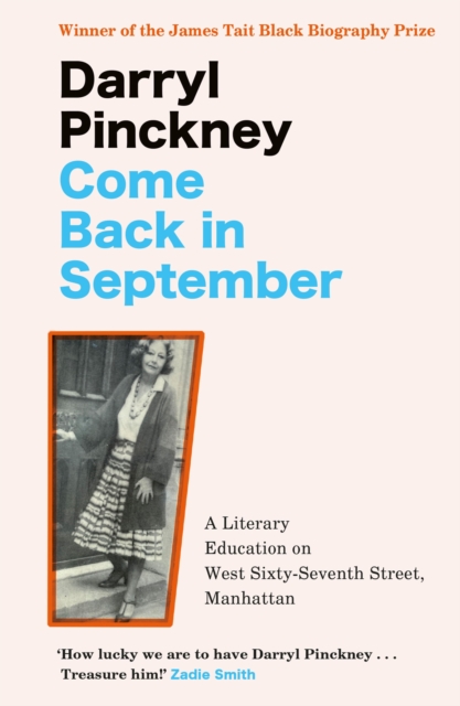 Come Back in September - Darryl Pinckney