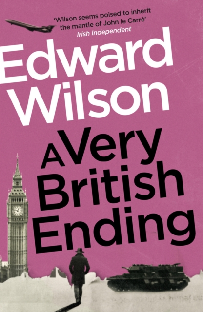 Very British Ending - Edward Wilson