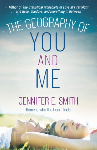 Geography of You and Me - Jennifer E. Smith