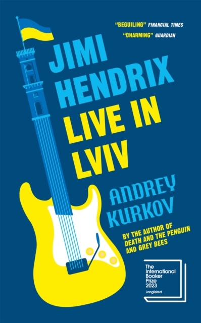 Jimi Hendrix Live in Lviv - Andrey Kurkov