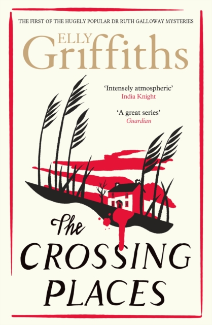 Crossing Places - Elly Griffiths