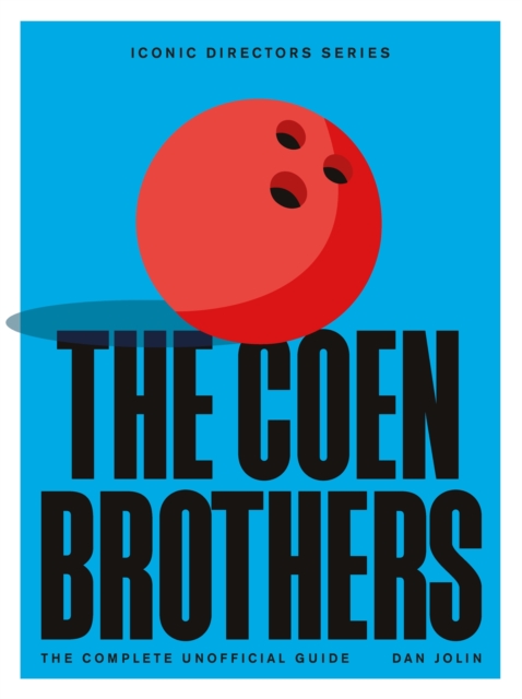 Coen Brothers - Dan Jolin