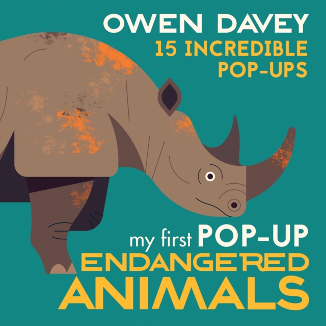 My First Pop-Up Endangered Animals - Owen Davey