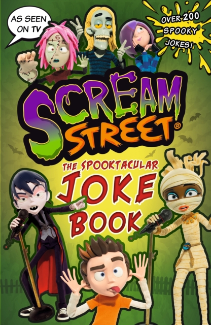 Scream Street: The Spooktacular Joke Book - 