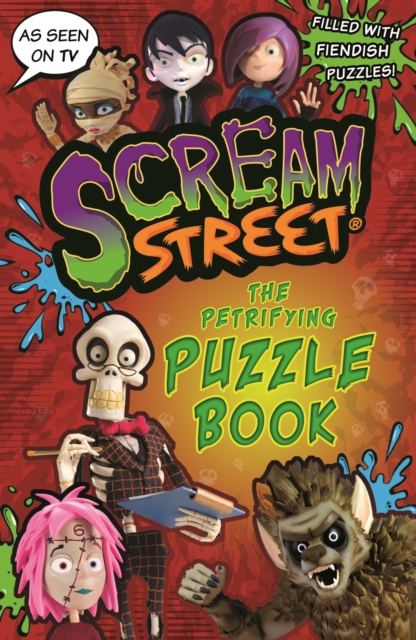 Scream Street: The Petrifying Puzzle Book - 