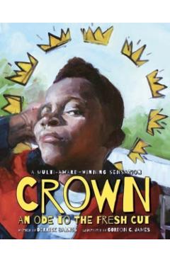 Coperta cărții 'Crown: An Ode to the Fresh Cut - Derrick Barnes'