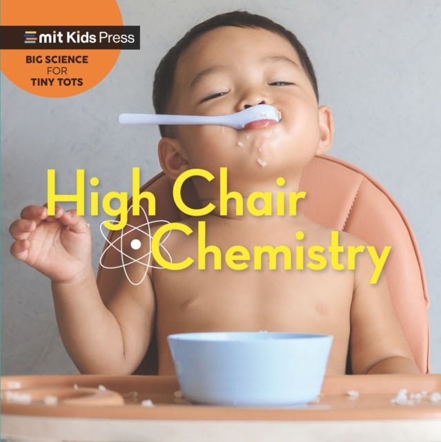 High Chair Chemistry - Jill Wonderlab Group|esbaum