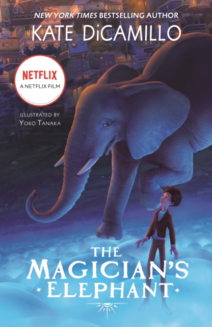 Magician's Elephant Movie tie-in - Kate Dicamillo