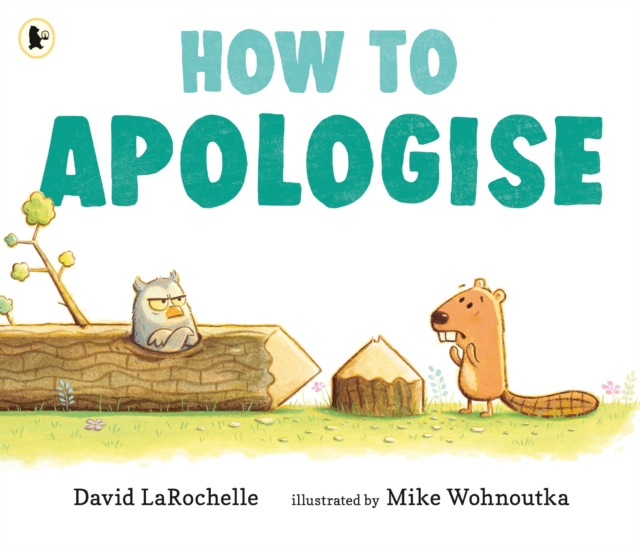 How to Apologise - David Larochelle