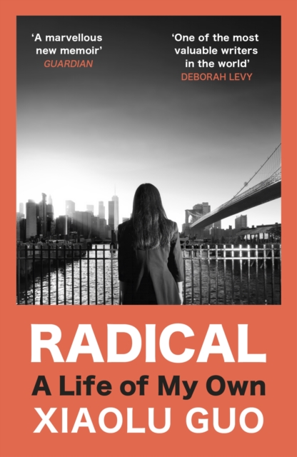 Radical - Xiaolu Guo