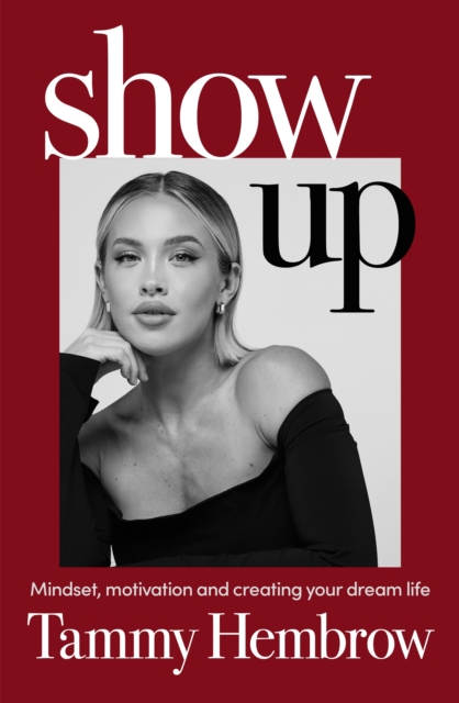 Show Up - Tammy Hembrow