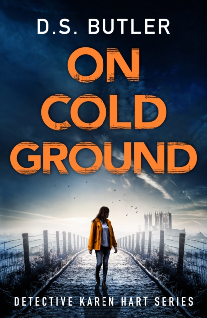 On Cold Ground - D. S. Butler