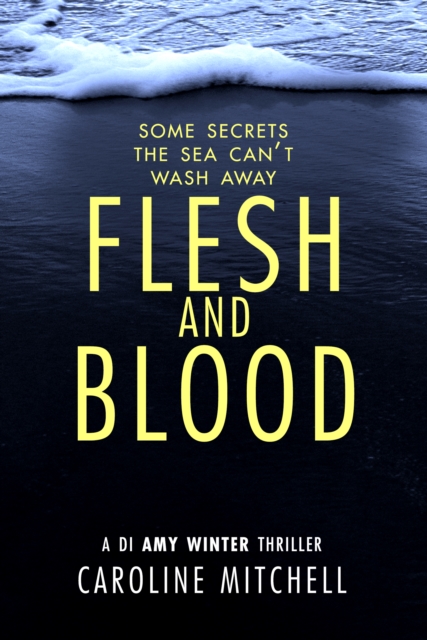 Flesh and Blood - Caroline Mitchell