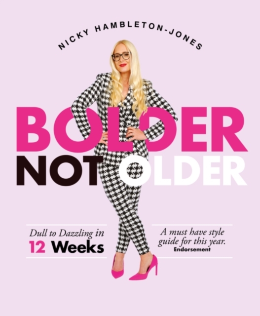 Bolder Not Older - Nicky Hambleton Jones