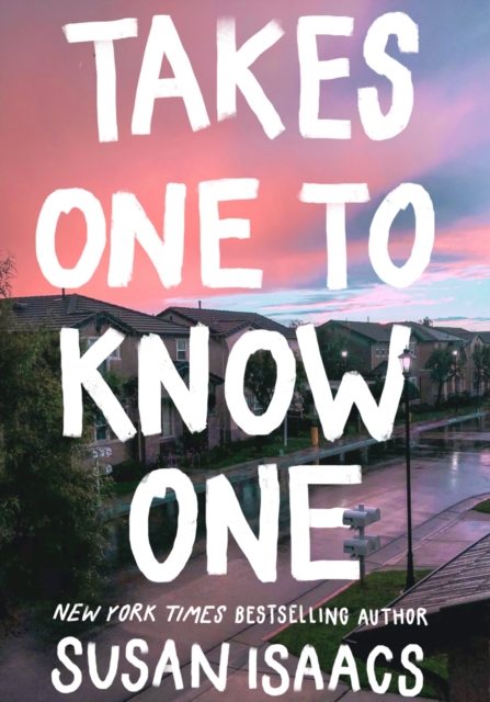 Takes One To Know One - Susan Isaacs