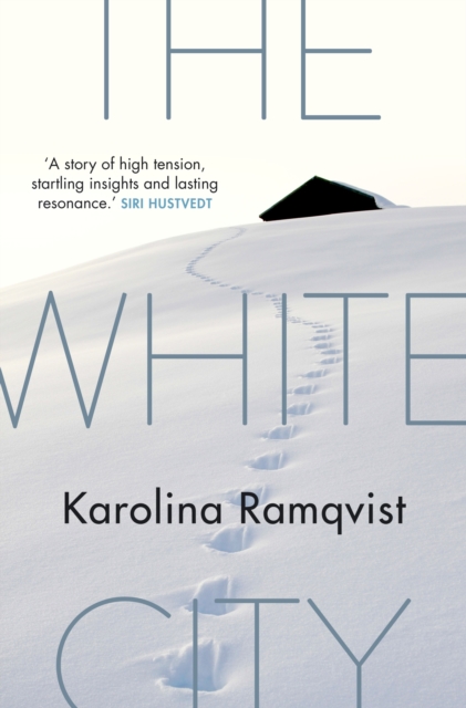 Coperta cărții 'White City - Karolina Ramqvist'