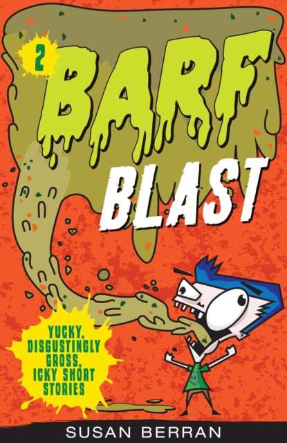 Barf Blast - Susan Berran