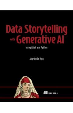 Coperta cărții 'Data Storytelling with Generative AI - Angelica Duca'