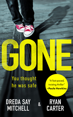 Gone - Dreda Say|carter Mitchell