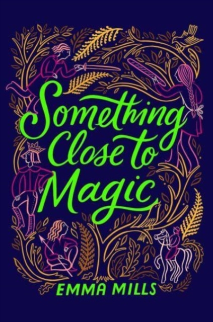 Something Close to Magic - Emma Mills