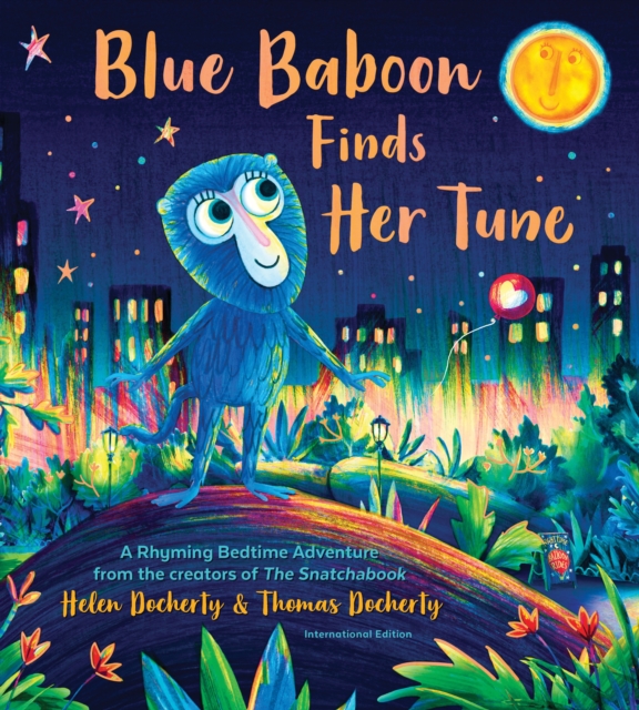 Blue Baboon Finds Her Tune - Helen Docherty