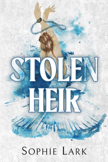 Stolen Heir - Sophie Lark