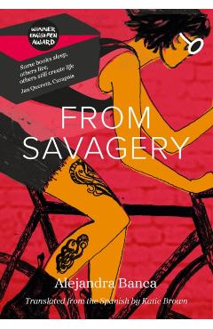 Coperta cărții 'FROM SAVAGERY - Alejandra Banca'