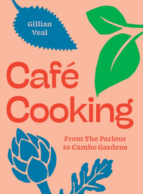 Cafe Cooking - Gillian Veal