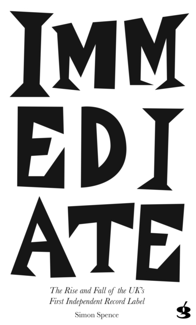IMMEDIATE RECORDS - Simon Spence