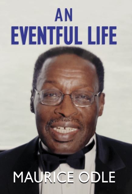 Eventful Life - Maurice Odle
