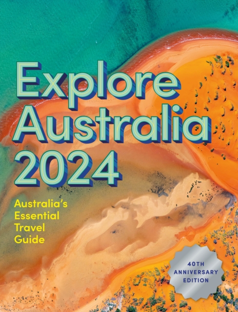 Explore Australia 2024 - 