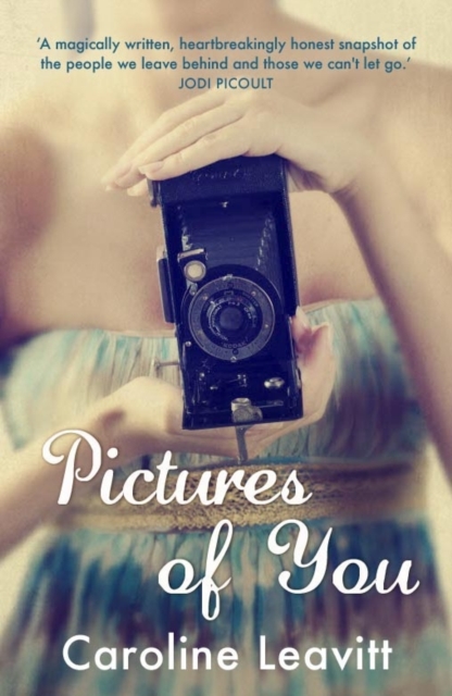 Pictures of You - Caroline Leavitt