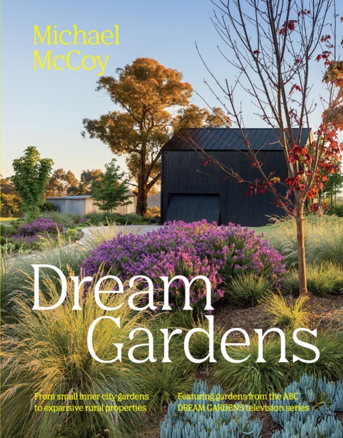 Dream Gardens - Michael Mccoy