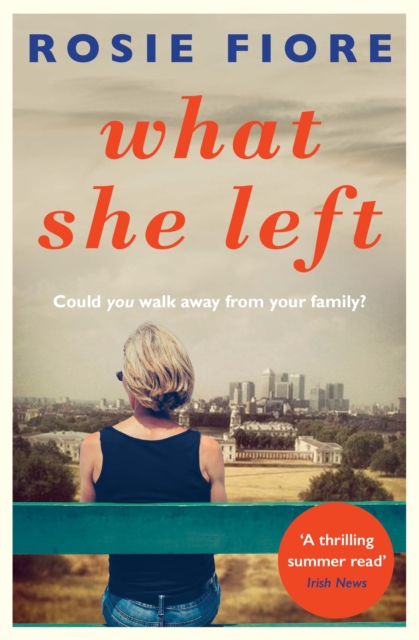 What She Left - Rosie Fiore