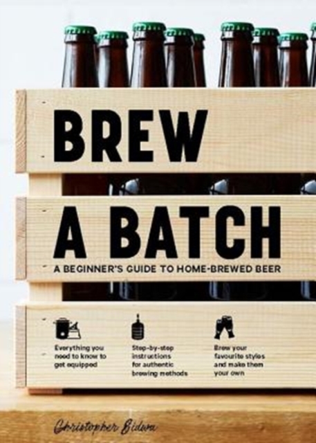 Brew a Batch - Chris Sidwa