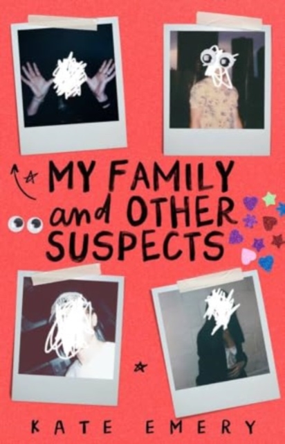 My Family and Other Suspects - Kate Emery