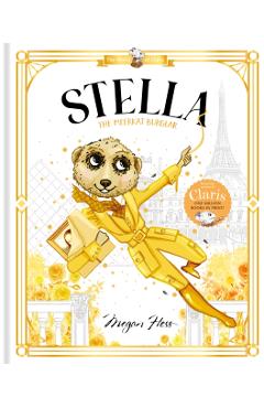 Coperta cărții 'Stella: The Meerkat Burglar - Megan Hess'