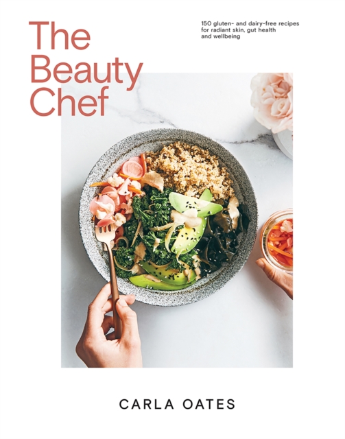 Beauty Chef - Carla Oates