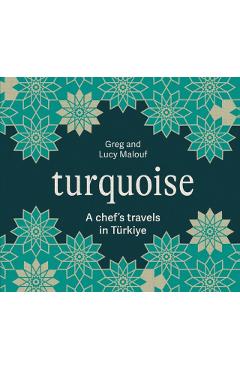 Coperta cărții 'Turquoise - Greg|malouf Malouf'