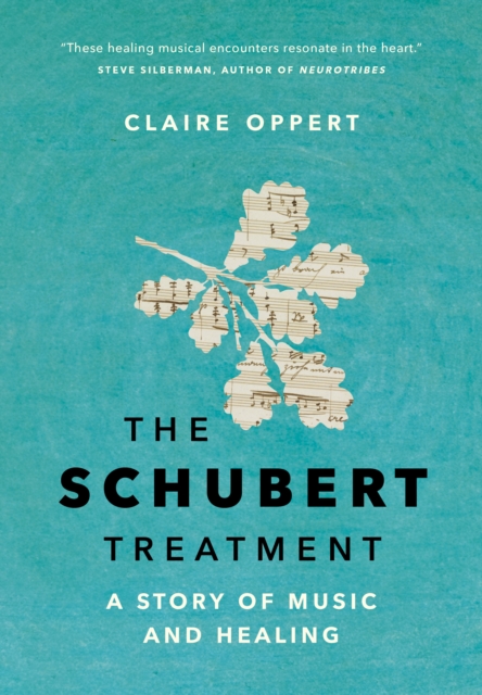 Schubert Treatment - Claire Oppert