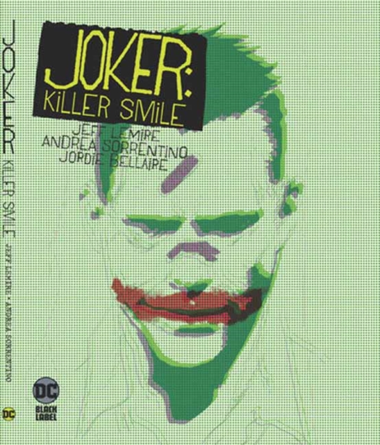 Joker: Killer Smile - Jeff|sorrentino Lemire